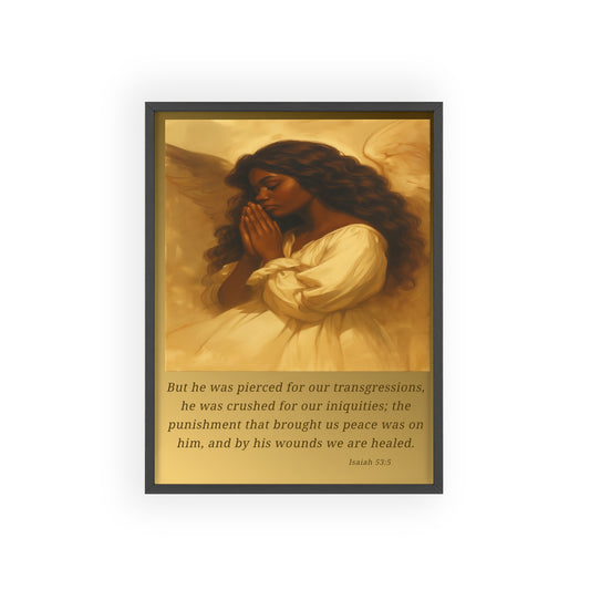 Framed Prayer Angel Poster — Isaiah 53:5 Religious Wall Art