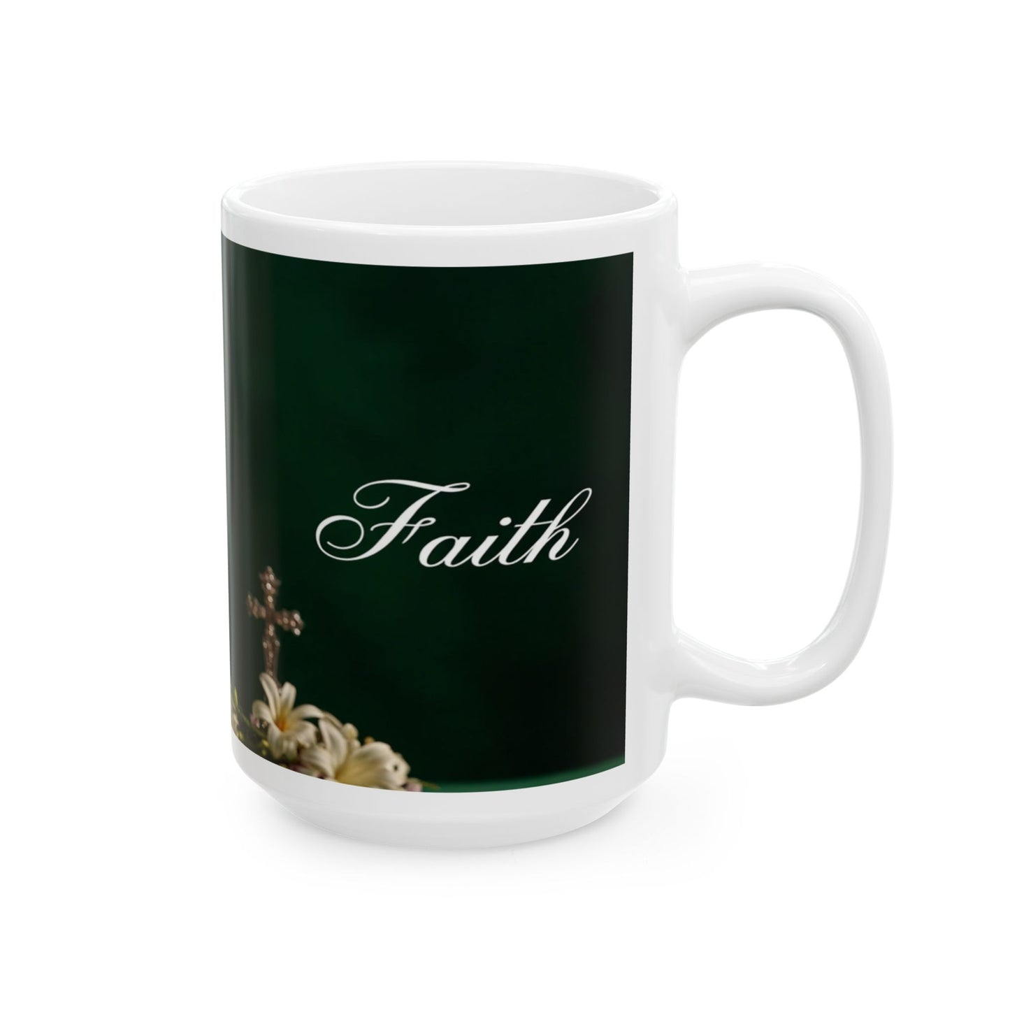 Faith Spiritual Empowerment Ceramic Mug