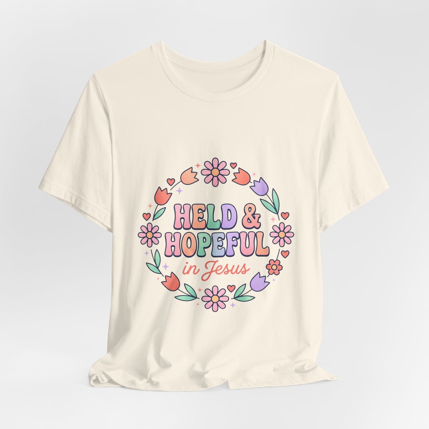 Held & Hopeful in Jesus Tee | Colorful Christian Encouragement, Retro Pastel