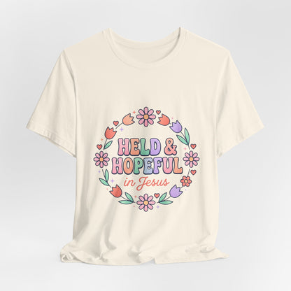 Held & Hopeful in Jesus Tee | Colorful Christian Encouragement, Retro Pastel