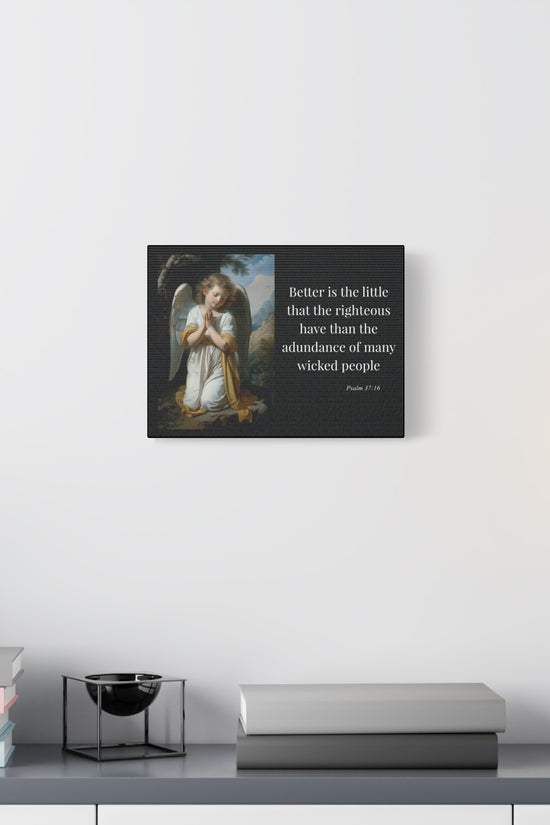 Psalm 37:16 Angel Prayer Matte Stretched Canvas (1.25") by Grace Canvas