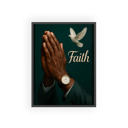 Man's Faith Prayer Framed Poster