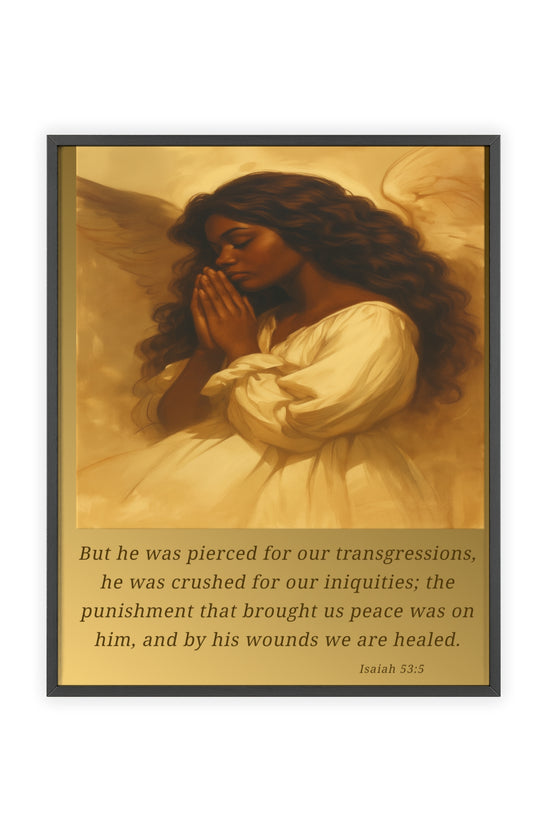 Framed Prayer Angel Poster — Isaiah 53:5 Religious Wall Art