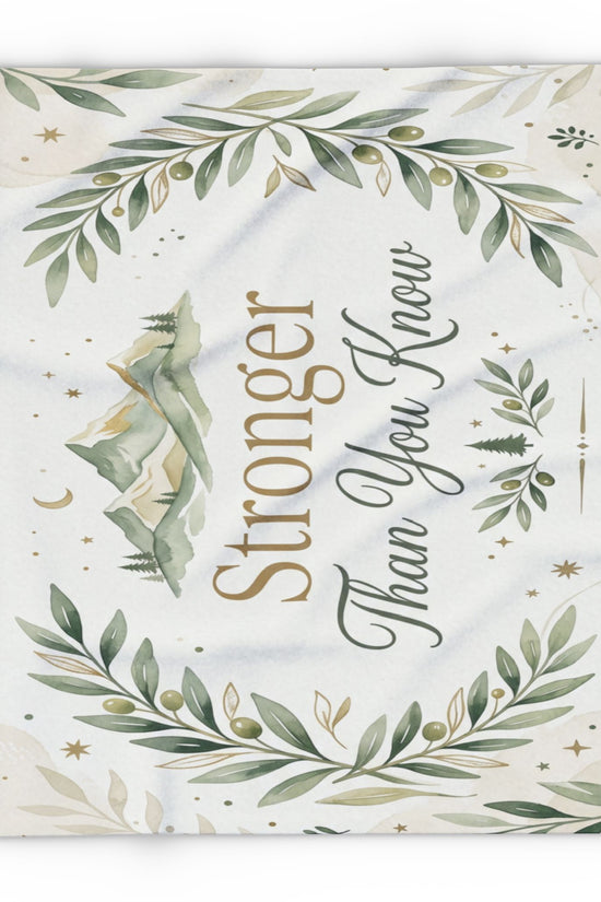 Inspirational 'Stronger Than You Know' Fleece Blanket