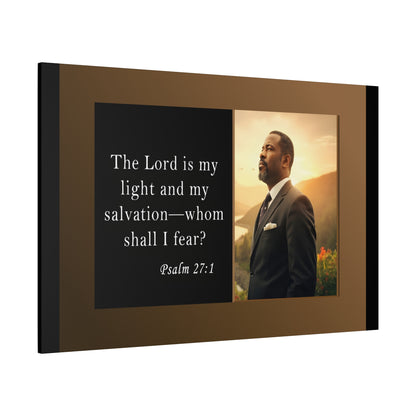 Psalm 27:1 Men's Inspirational Canvas Wall Print by Grace Canvas