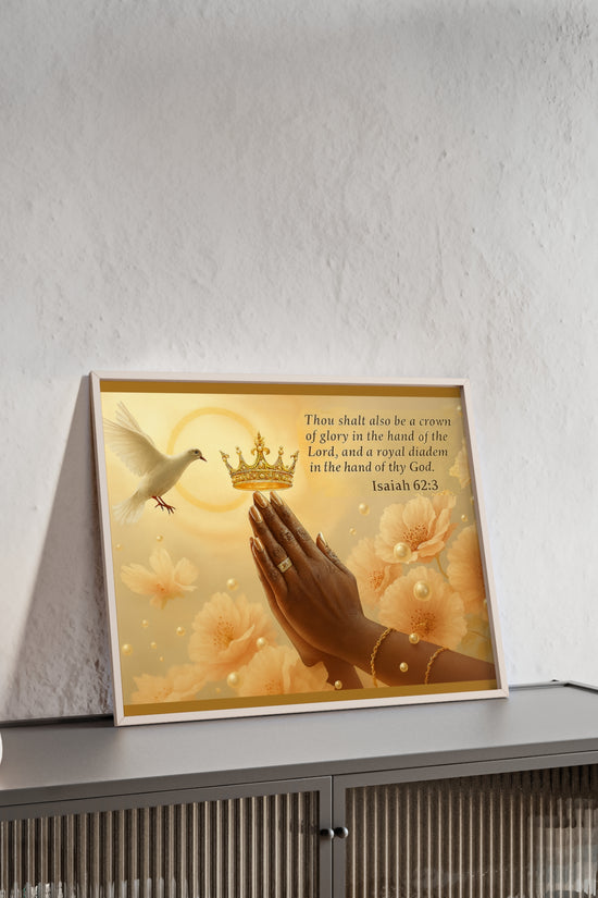 Isaiah 62:3 Crown & Praying Hands Framed Poster with Wooden Frame