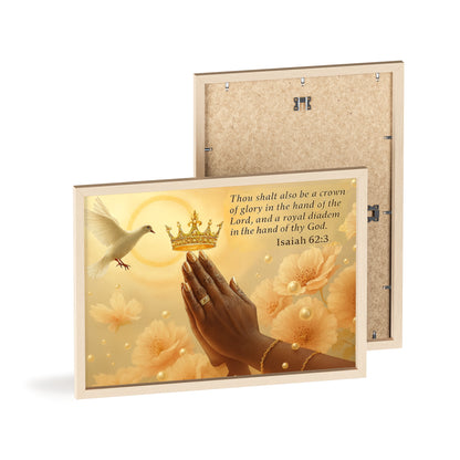 Isaiah 62:3 Crown & Praying Hands Framed Poster with Wooden Frame