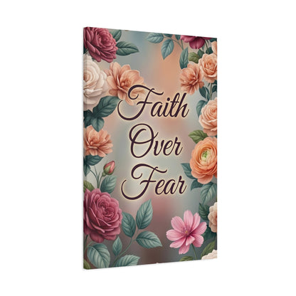 Faith Over Fear Floral Canvas Wall Art
