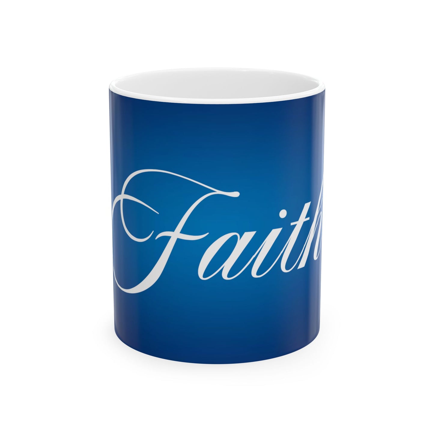 Faith Ceramic Inspirational Blue Coffee Cup (11oz & 15oz)