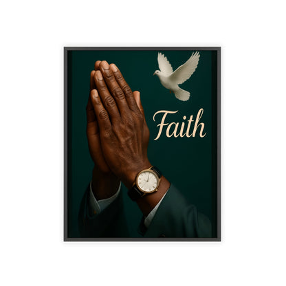 Man's Faith Prayer Framed Poster