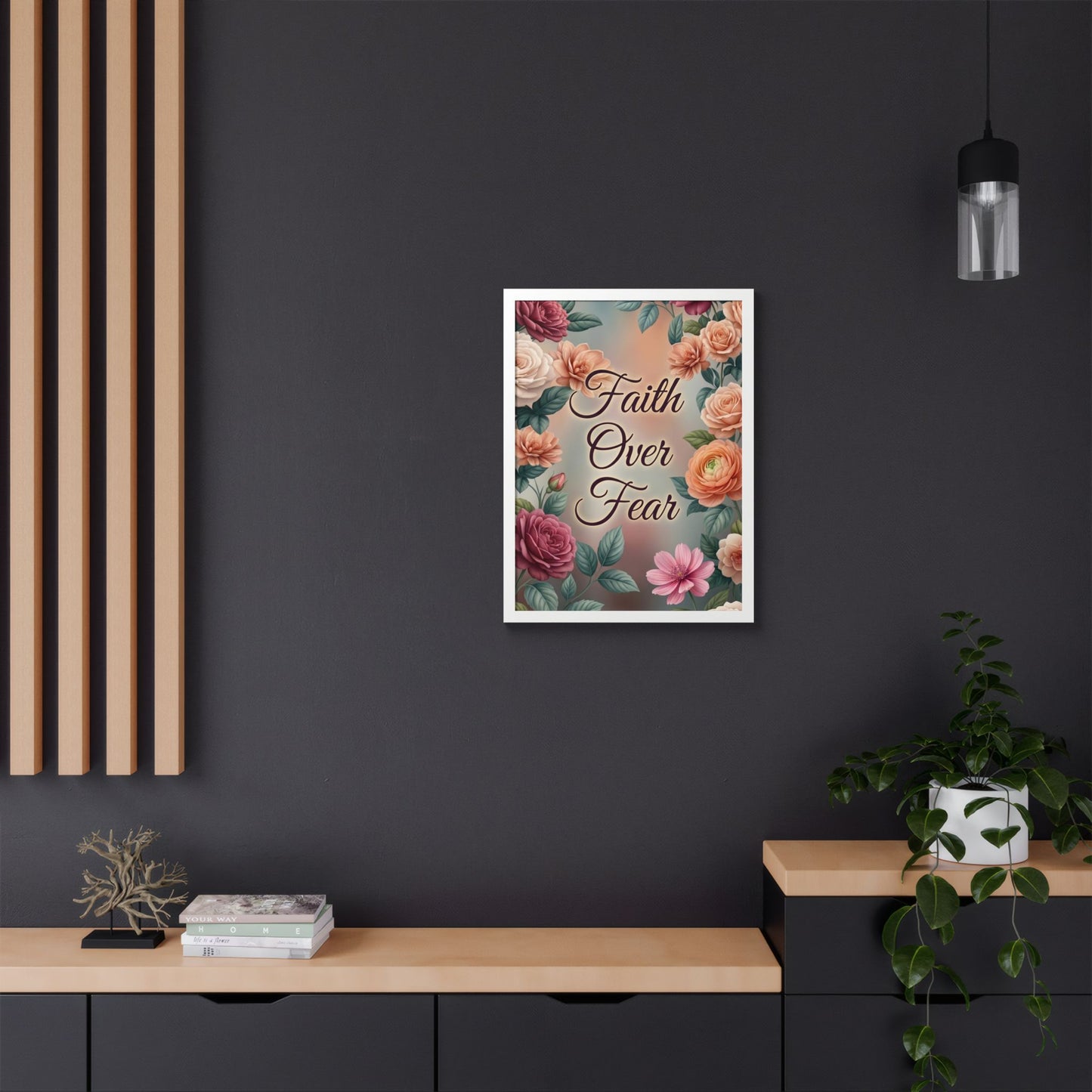 Faith Over Fear Framed Poster = Floral Inspirational Wall Art