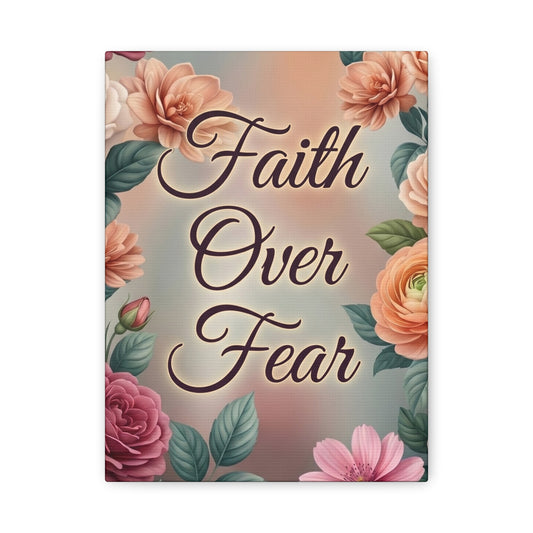 Faith Over Fear Floral Canvas Wall Art
