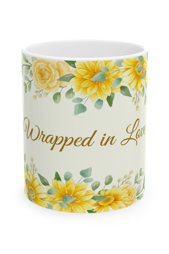 Wrapped in Love Sunflower Ceramic Mug (11oz/15oz)