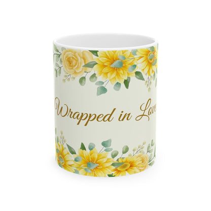 Wrapped in Love Sunflower Ceramic Mug (11oz/15oz)