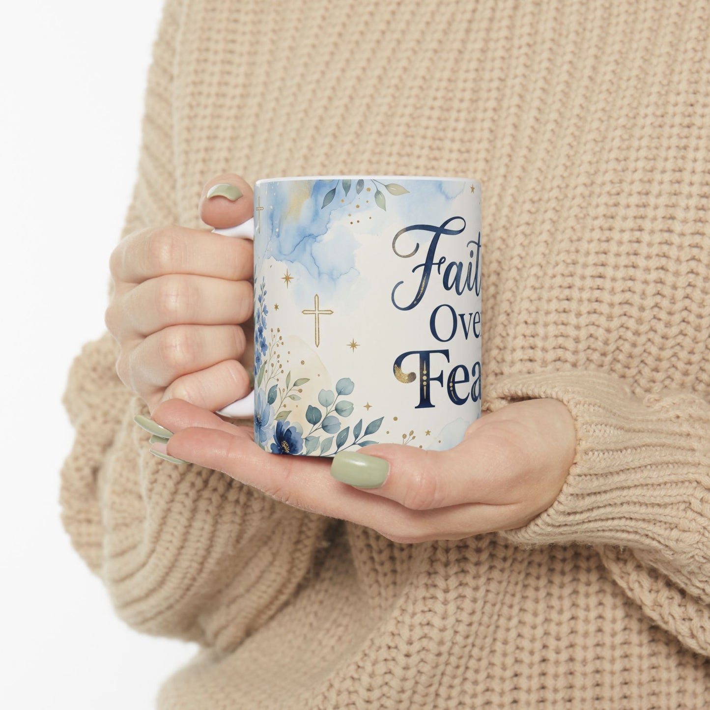 Faith Over Fear Ceramic Mug — Inspirational Christian Coffee Mug (11oz & 15oz)