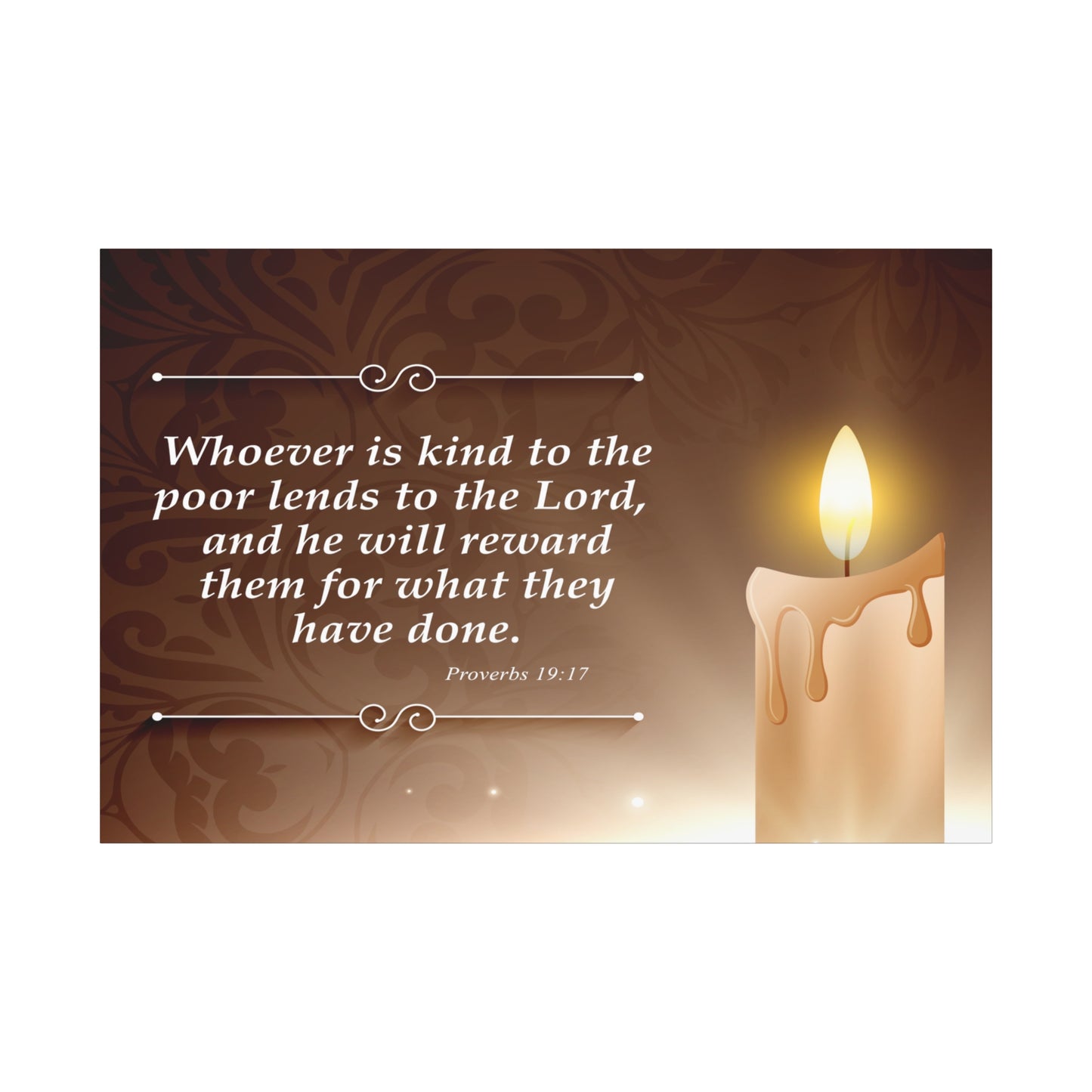 Proverbs 19:17 Candle Inspirational Scripture Print by Grace Canvas Shop