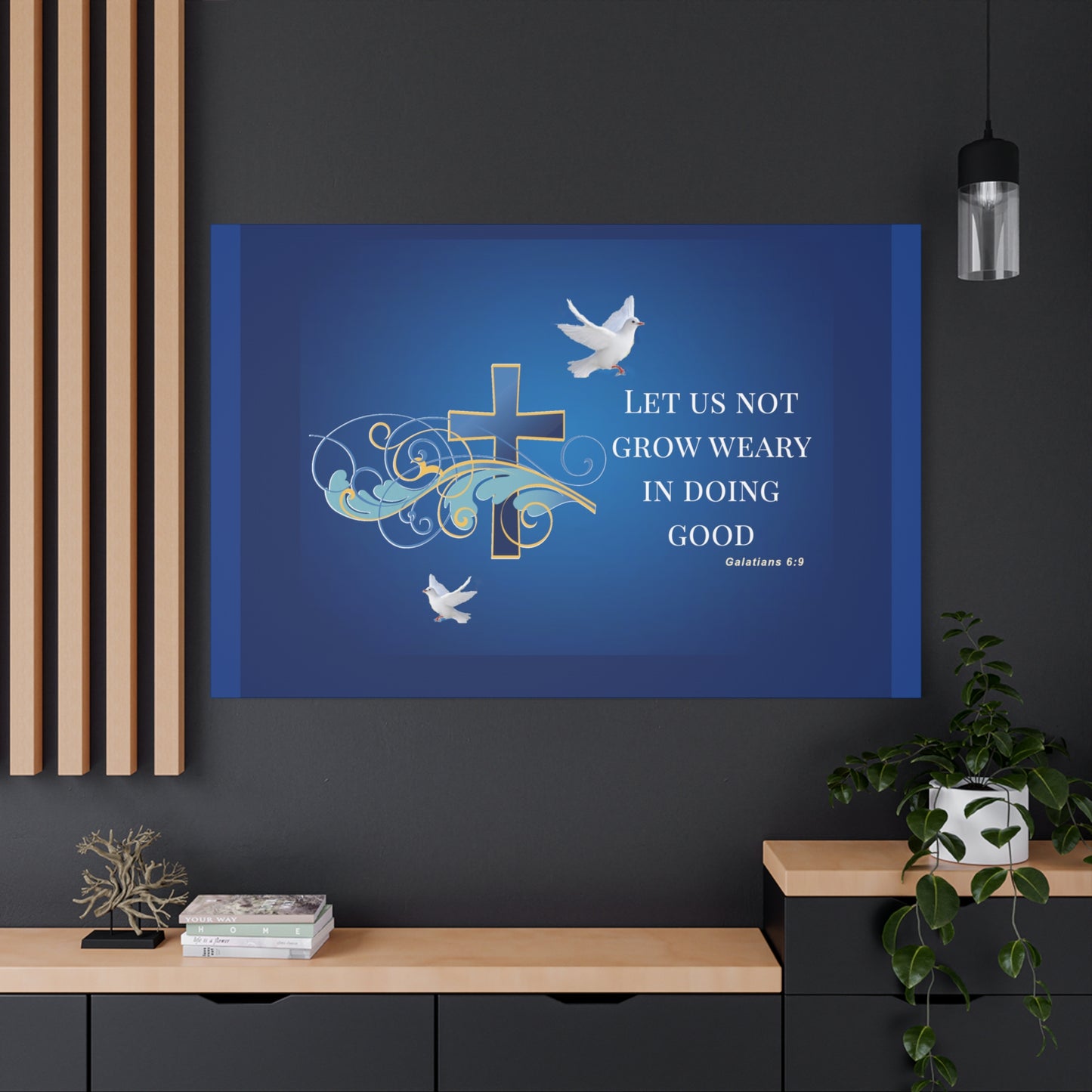 Let Us Not Grow Weary Inspirational Canvas Wall Art