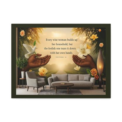 A Wise Woman Proverb 14 Inspirational Canvas Wall Art by Grace Canvas