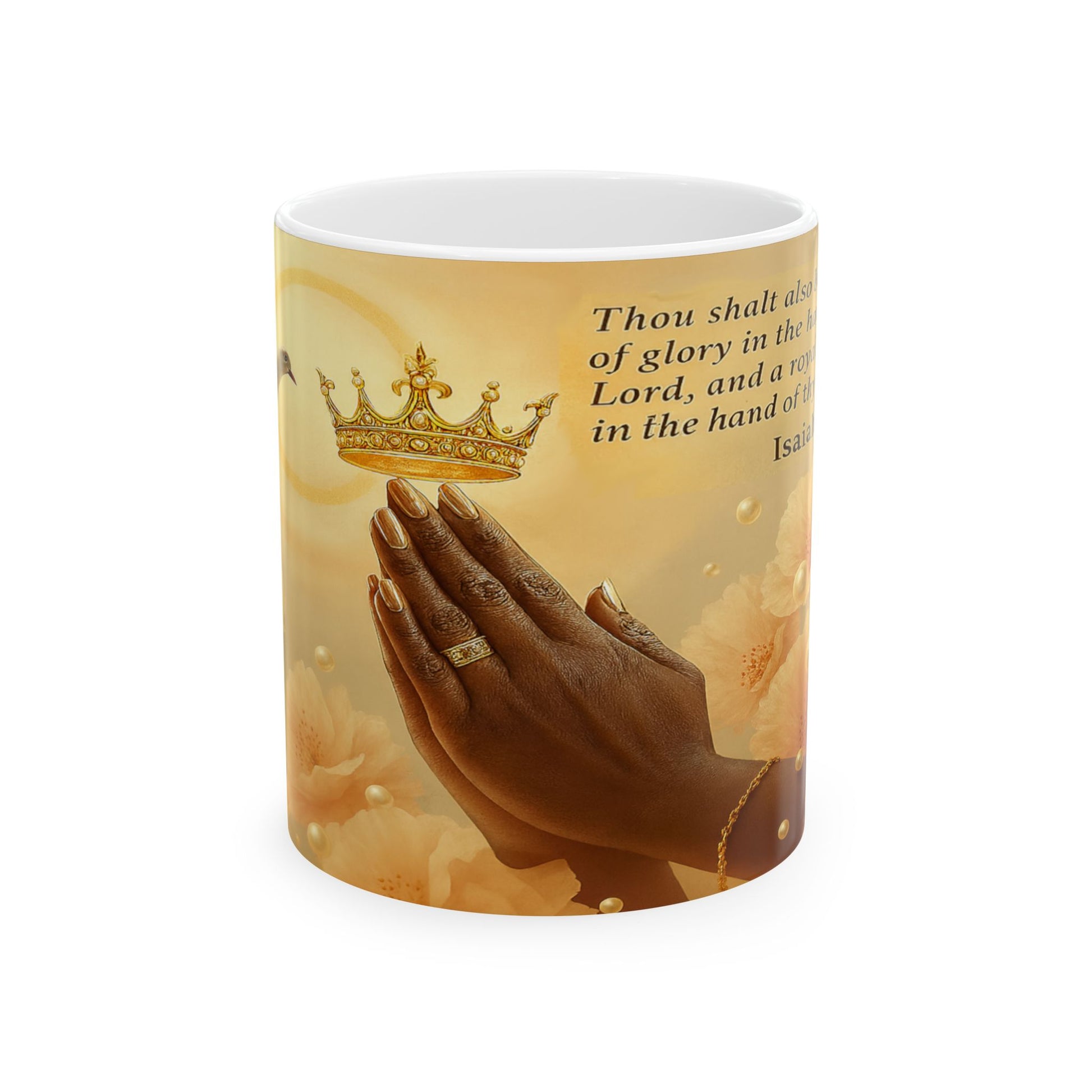 Isaiah 62:3 Inspirational Prayer Ceramic Mug, 11oz, 15oz by Grace Canvas.shop
