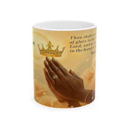 Isaiah 62:3 Inspirational Prayer Ceramic Mug, 11oz, 15oz by Grace Canvas.shop