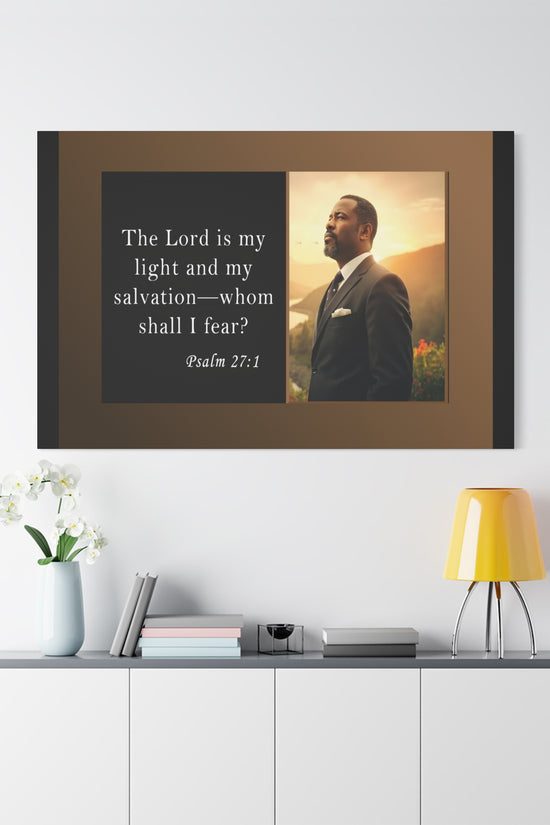 Psalm 27:1 Men's Inspirational Canvas Wall Print by Grace Canvas