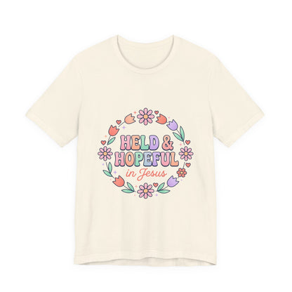 Held & Hopeful in Jesus Tee | Colorful Christian Encouragement, Retro Pastel