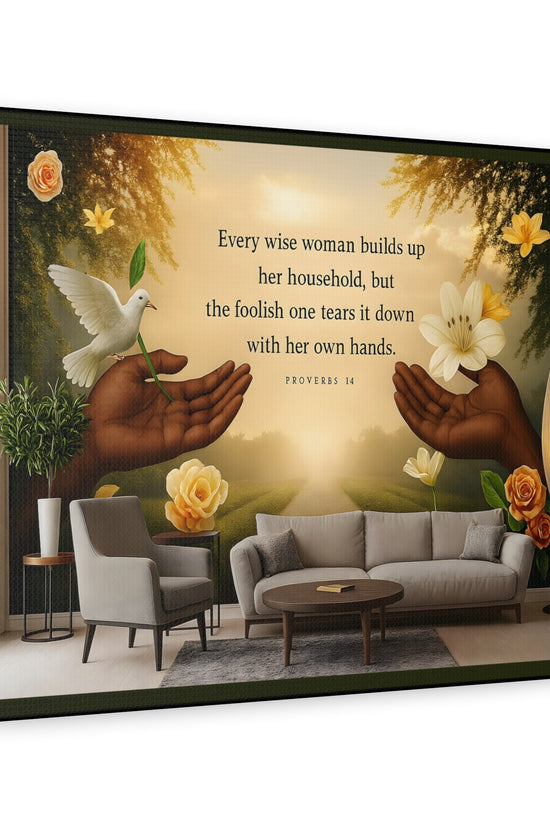 A Wise Woman Proverb 14 Inspirational Canvas Wall Art by Grace Canvas