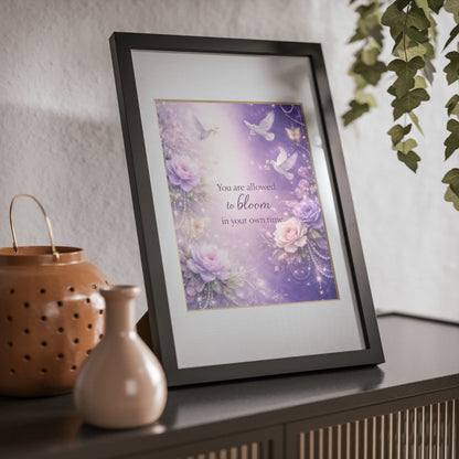 Inspirational Floral Framed Poster — "You Are Allowed to Bloom in Your Own Time" (Black Frame)