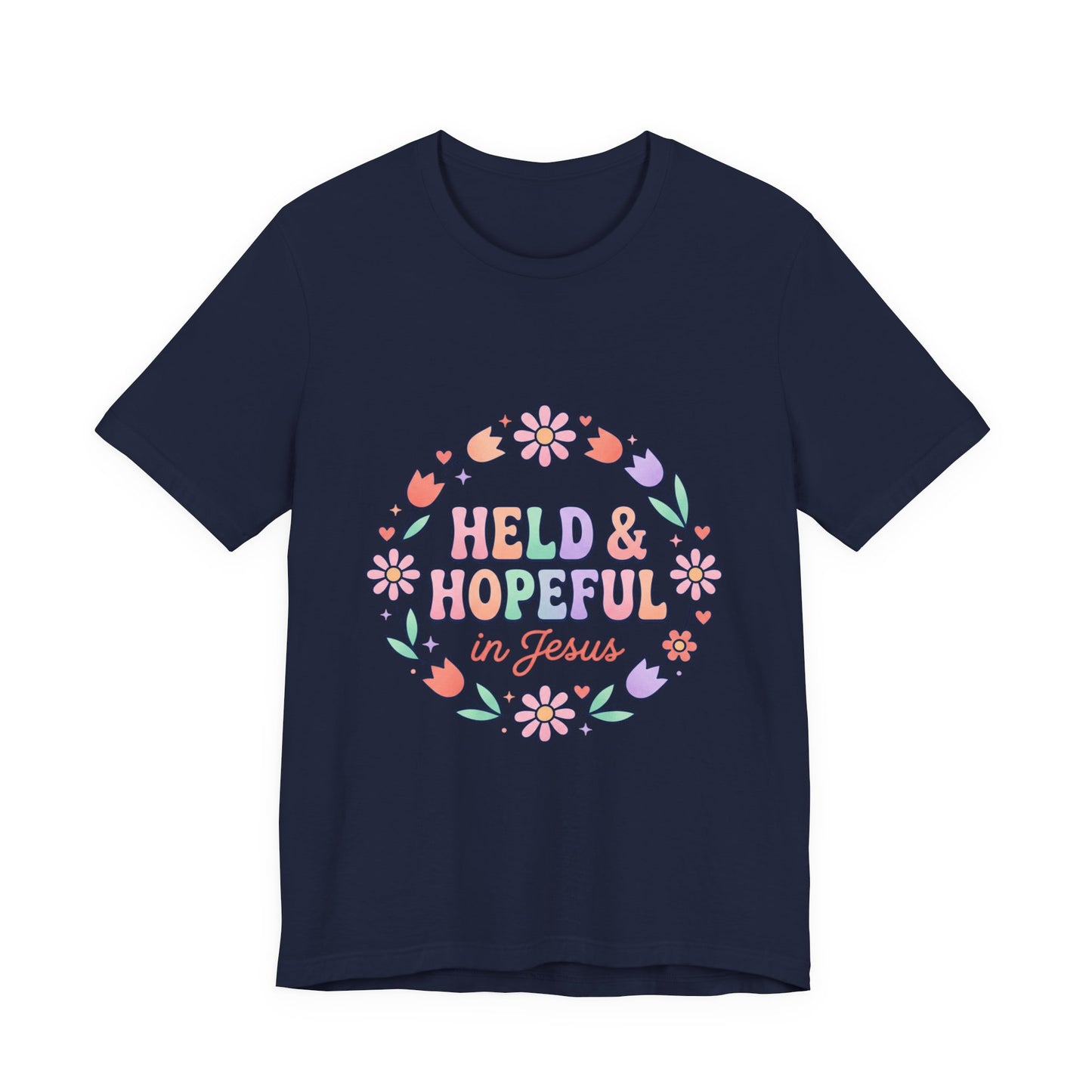 Held & Hopeful in Jesus Tee | Colorful Christian Encouragement, Retro Pastel