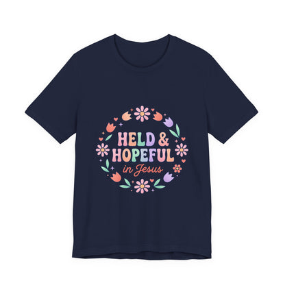 Held & Hopeful in Jesus Tee | Colorful Christian Encouragement, Retro Pastel
