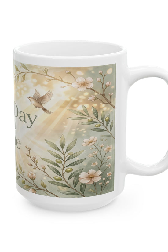 One Day at a Time Ceramic Mug (11oz, 15oz)