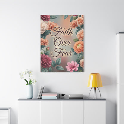 Faith Over Fear Floral Canvas Wall Art