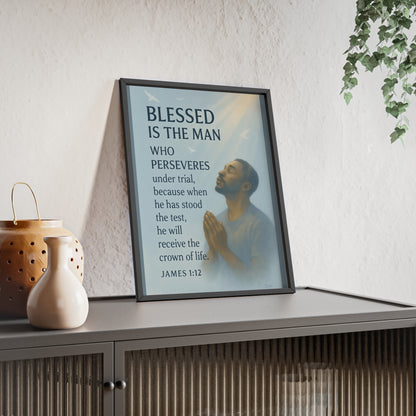 Blessed Is The Man Prayer Poster with Wooden Frame — James 1:12 Inspirational Wall Art