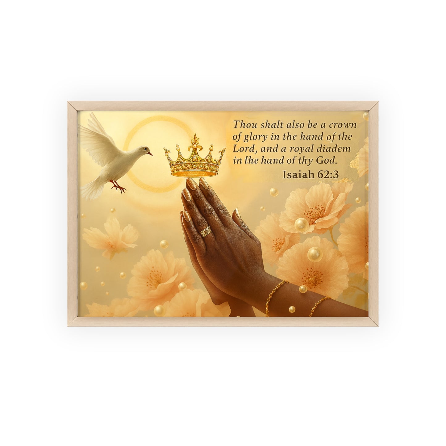 Isaiah 62:3 Crown & Praying Hands Framed Poster with Wooden Frame