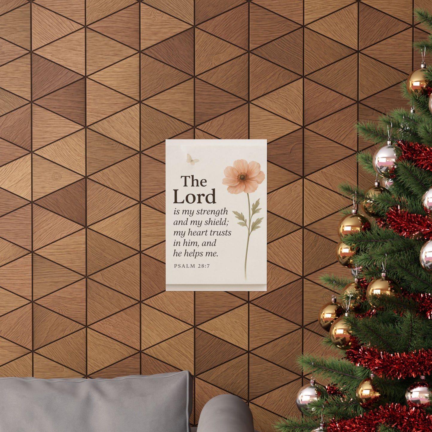 Psalm 28:7 Framed Poster — The Lord Is My Strength Inspirational Wall Art
