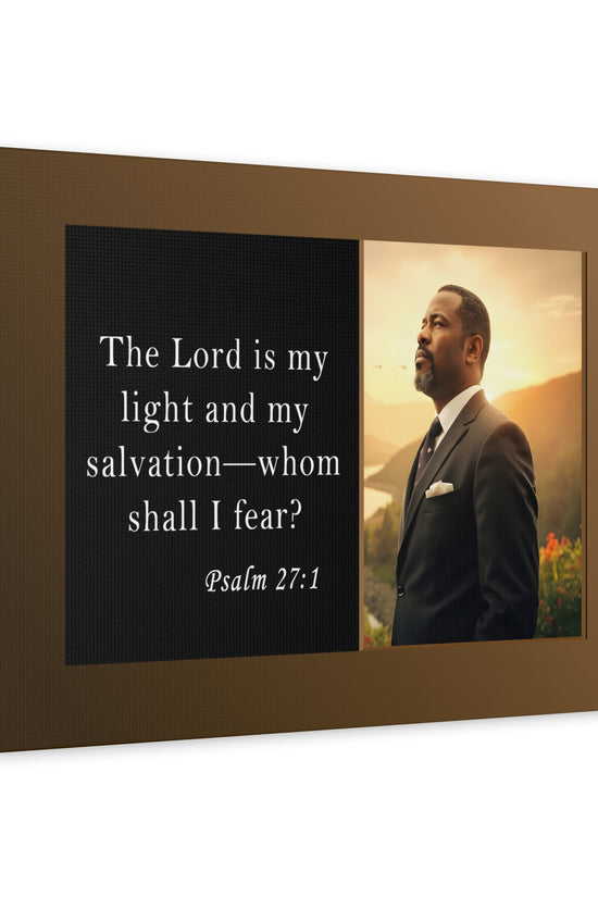 Psalm 27:1 Men's Inspirational Canvas Wall Print by Grace Canvas