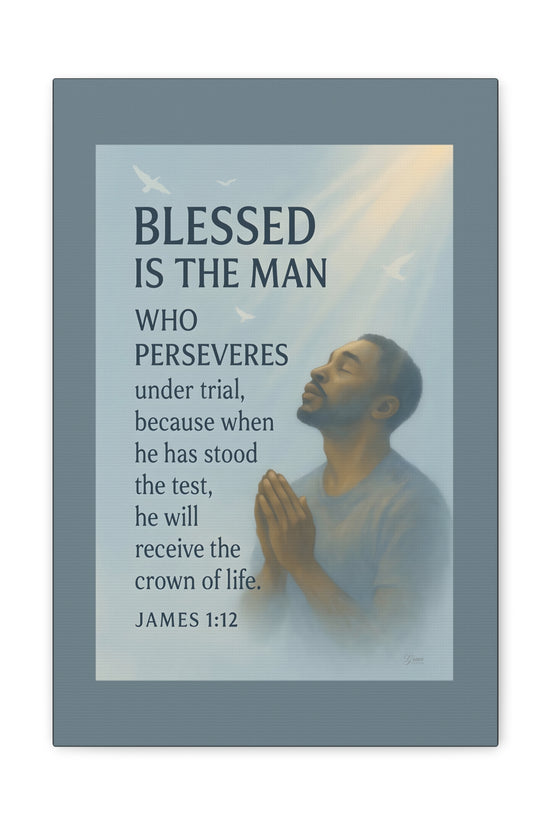 Canvas Wall Art James 1:12 Inspirational Prayer Print by Grace Canvas Shop