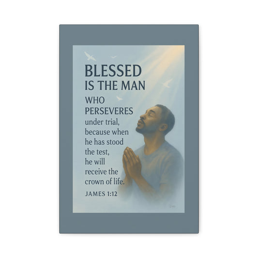 Canvas Wall Art James 1:12 Inspirational Prayer Print by Grace Canvas Shop