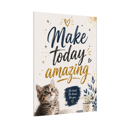 Make Today Amazing Cute Kitten Poster — Inspirational Watercolor Wall Art