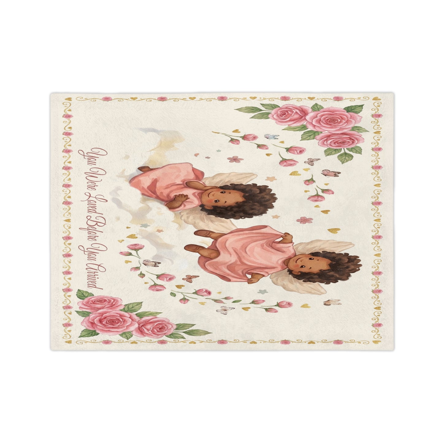 You Were Loved Before You Arrived Velveteen Pink Roses Baby Blanket