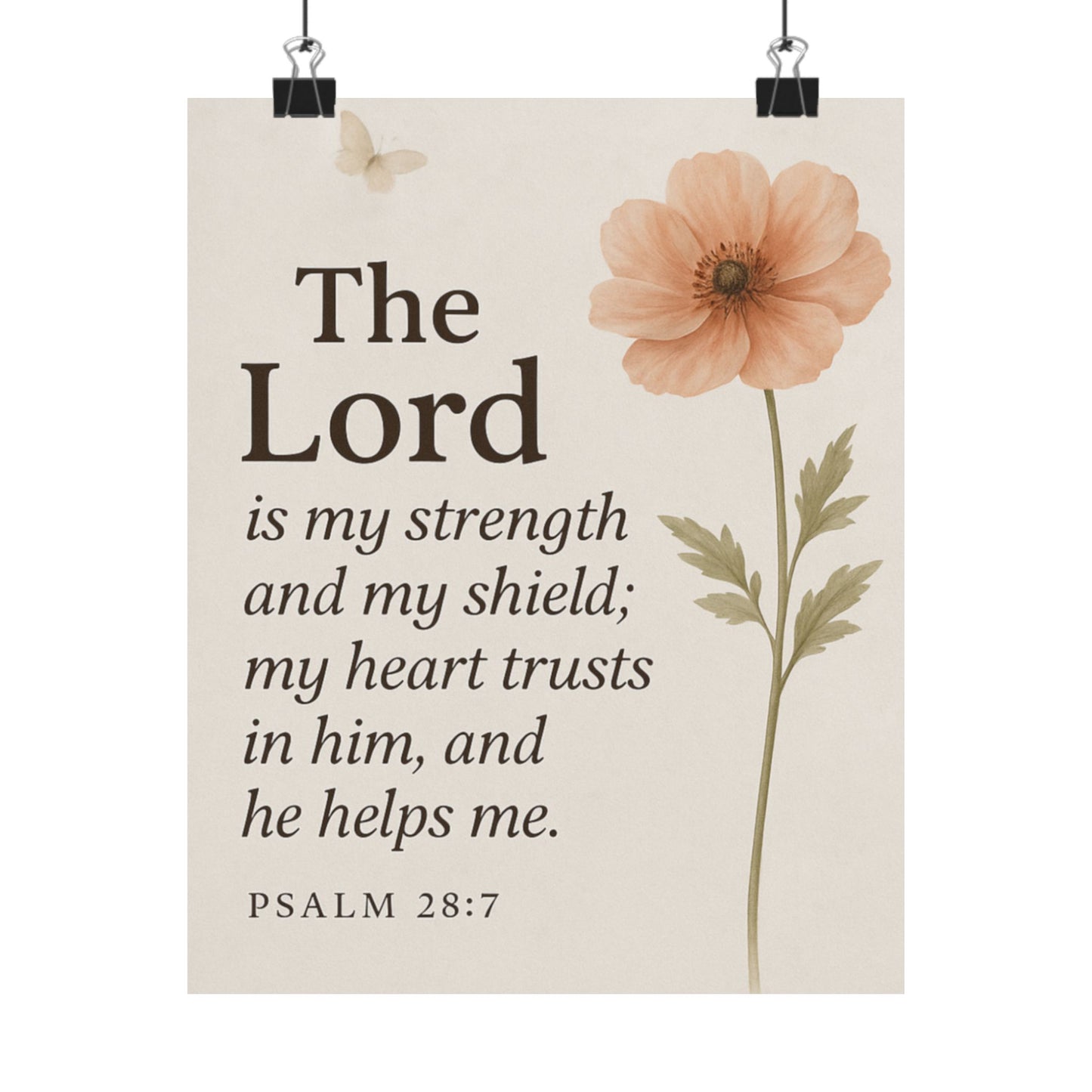 Psalm 28:7 Framed Poster — The Lord Is My Strength Inspirational Wall Art