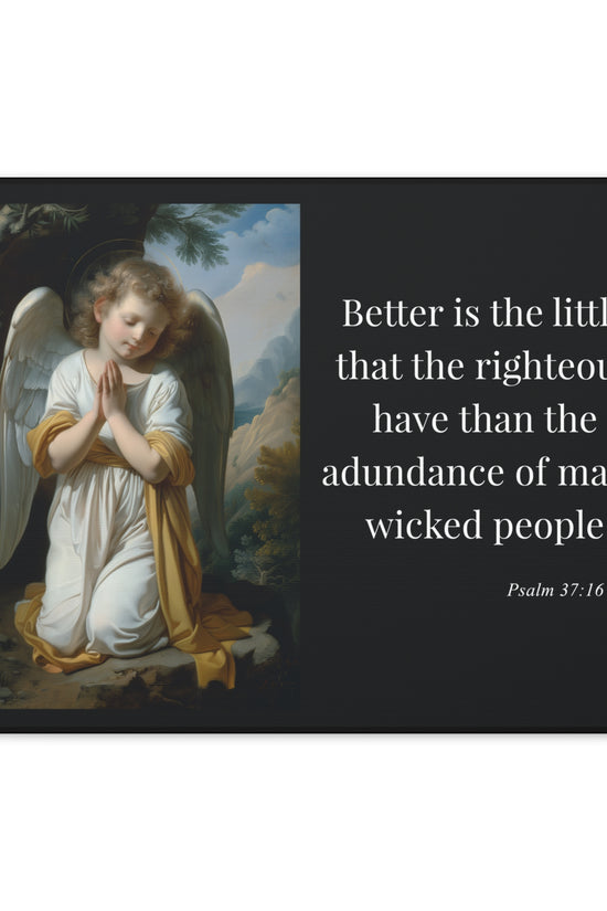 Psalm 37:16 Angel Prayer Matte Stretched Canvas (1.25") by Grace Canvas