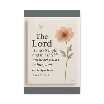 The Lord is My Strength Inspirational Wall Art by Grace Canvas