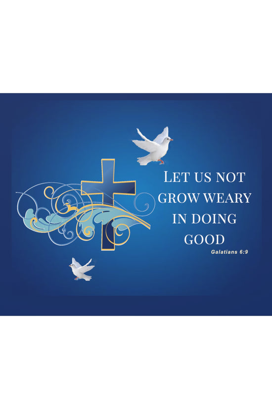 Let Us Not Grow Weary Inspirational Canvas Wall Art by Grace Canvas