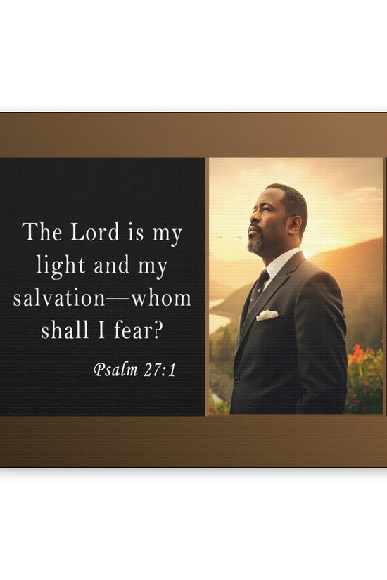Psalm 27:1 Men's Inspirational Canvas Wall Print by Grace Canvas