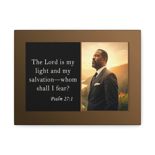 Psalm 27:1 Men's Inspirational Canvas Wall Print