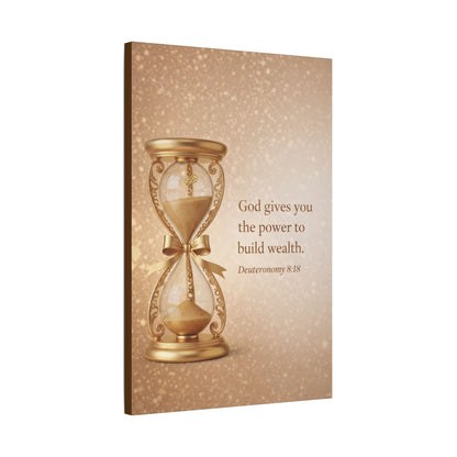 Inspirational Hourglass Deuteronomy 8:18 Art Print by Grace Canvas Shop