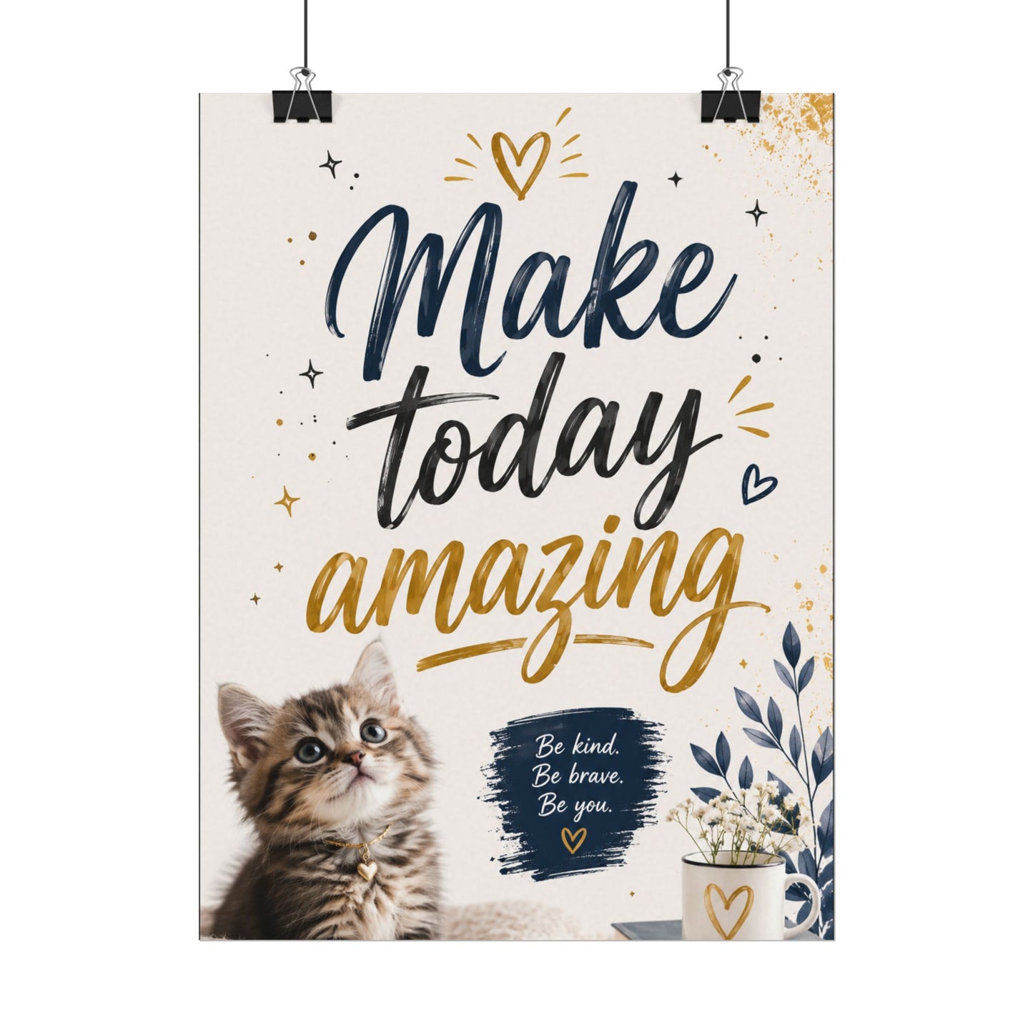 Make Today Amazing Cute Kitten Poster — Inspirational Watercolor Wall Art