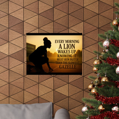 Motivational Poster — "Every Morning a Lion Wakes Up" Matte Print