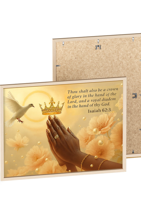 Isaiah 62:3 Crown & Praying Hands Framed Poster with Wooden Frame
